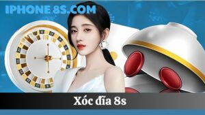 Xóc đĩa 8S