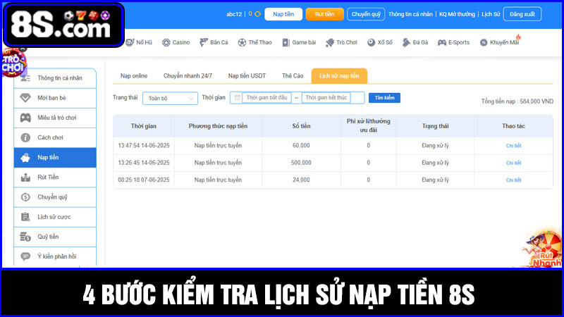 kiểm tra lại lịch sử nạp tiền 8S