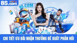 ưu đãi nhận thưởng đề xuất phản hồi
