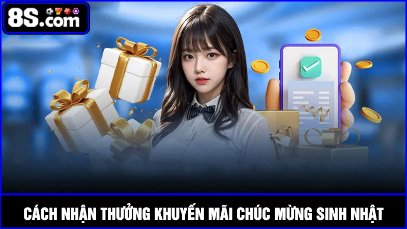 Điều kiện và hình thức khuyến mãi chúc mừng sinh nhật