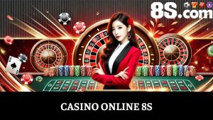 Casino online 8S