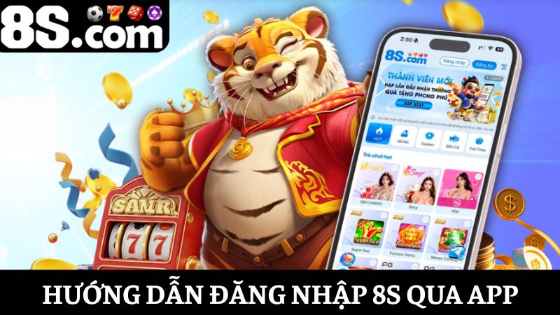 Đăng nhập 8S trên app
