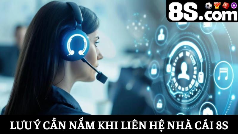 lưu ý Khi liên hệ nhà cái, 