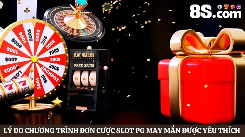 chương trình Đơn cược Slot PG may mắn