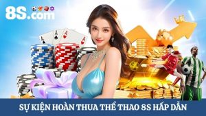 hoàn thua thể thao 8S