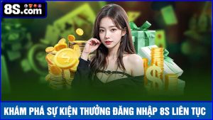 thưởng đăng nhập 8S liên tục