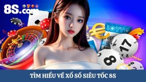 xổ số siêu tốc 8S