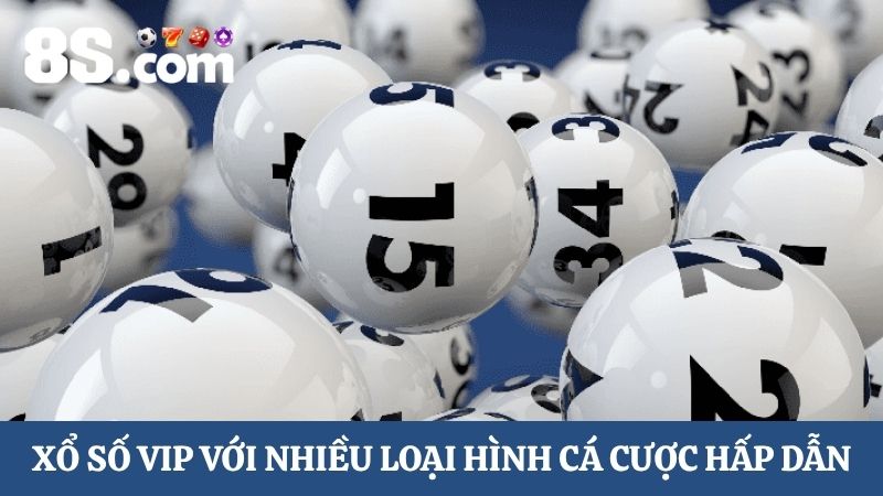 xổ số 8S Vip